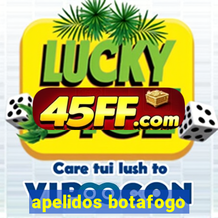 apelidos botafogo